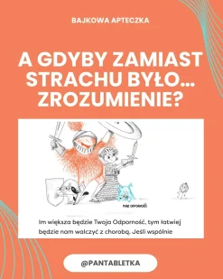 5-8 Lat|2-5 Lat | Pan Tabletka Bajka na Gorączkę. Ciepła opowieść o tym, dlaczego czasem przychodzi Gorączka