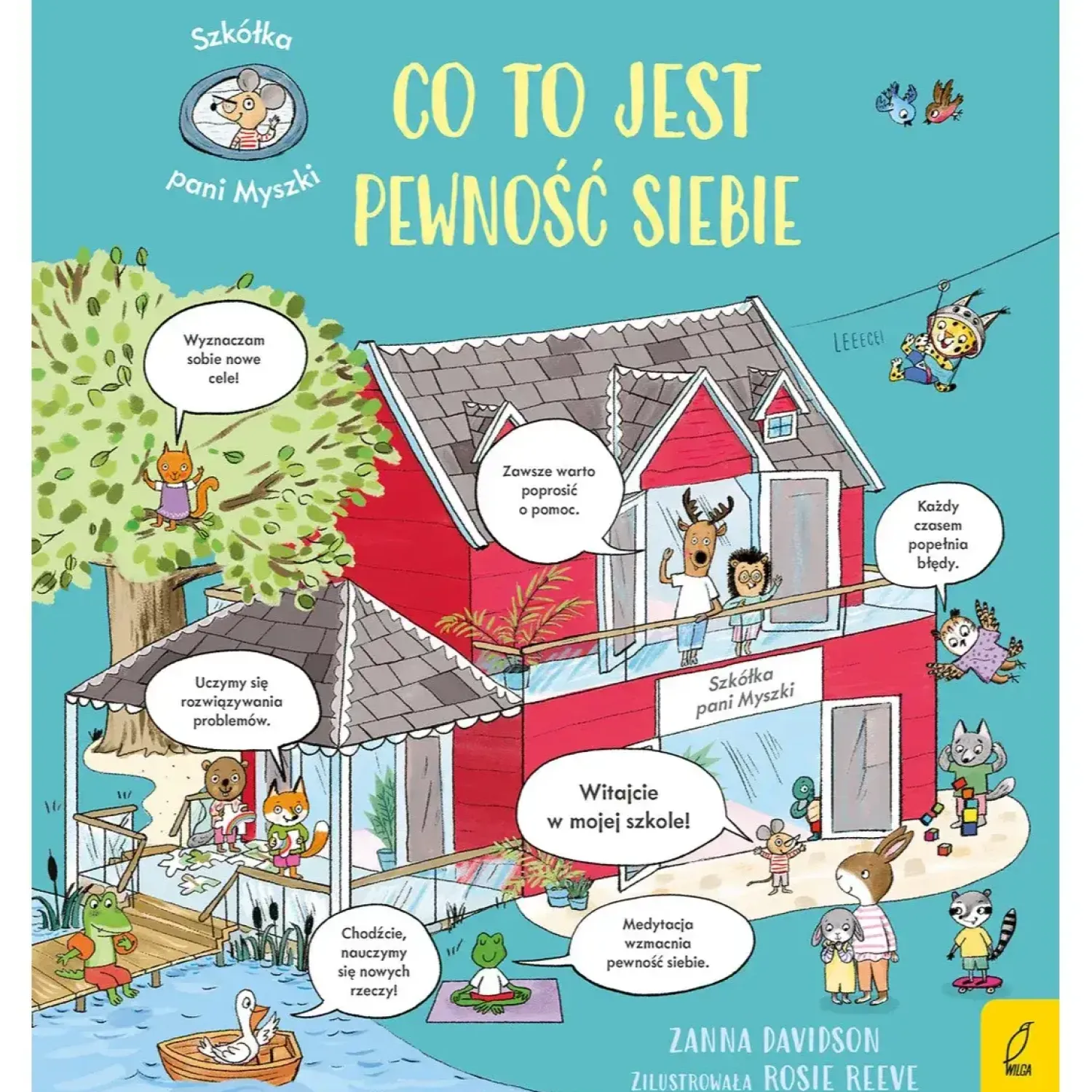 5-8 Lat|2-5 Lat | Wydawnictwo Wilga Co to jest pewność siebie. Szkółka pani Myszki