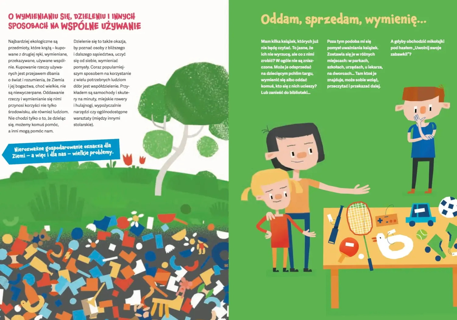 5-8 Lat|9 Lat + | Wydawnictwo Adamada Co zrobić z tą górą śmieci?