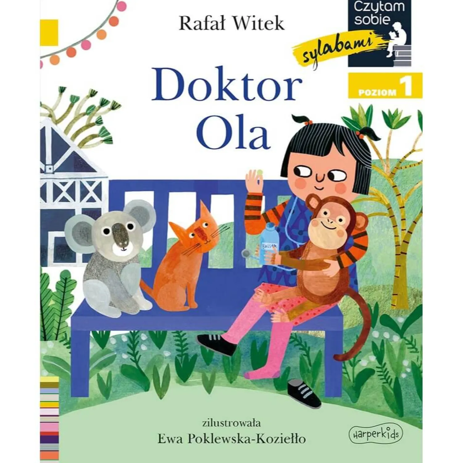 5-8 Lat | HarperCollins Doktor Ola. Czytam sobie. Poziom 1