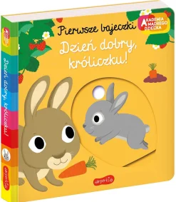 Ruchome Elementy|0-2 Lat | HarperCollins Dzień dobry, króliczku! Pierwsze bajeczki. Akademia mądrego dziecka