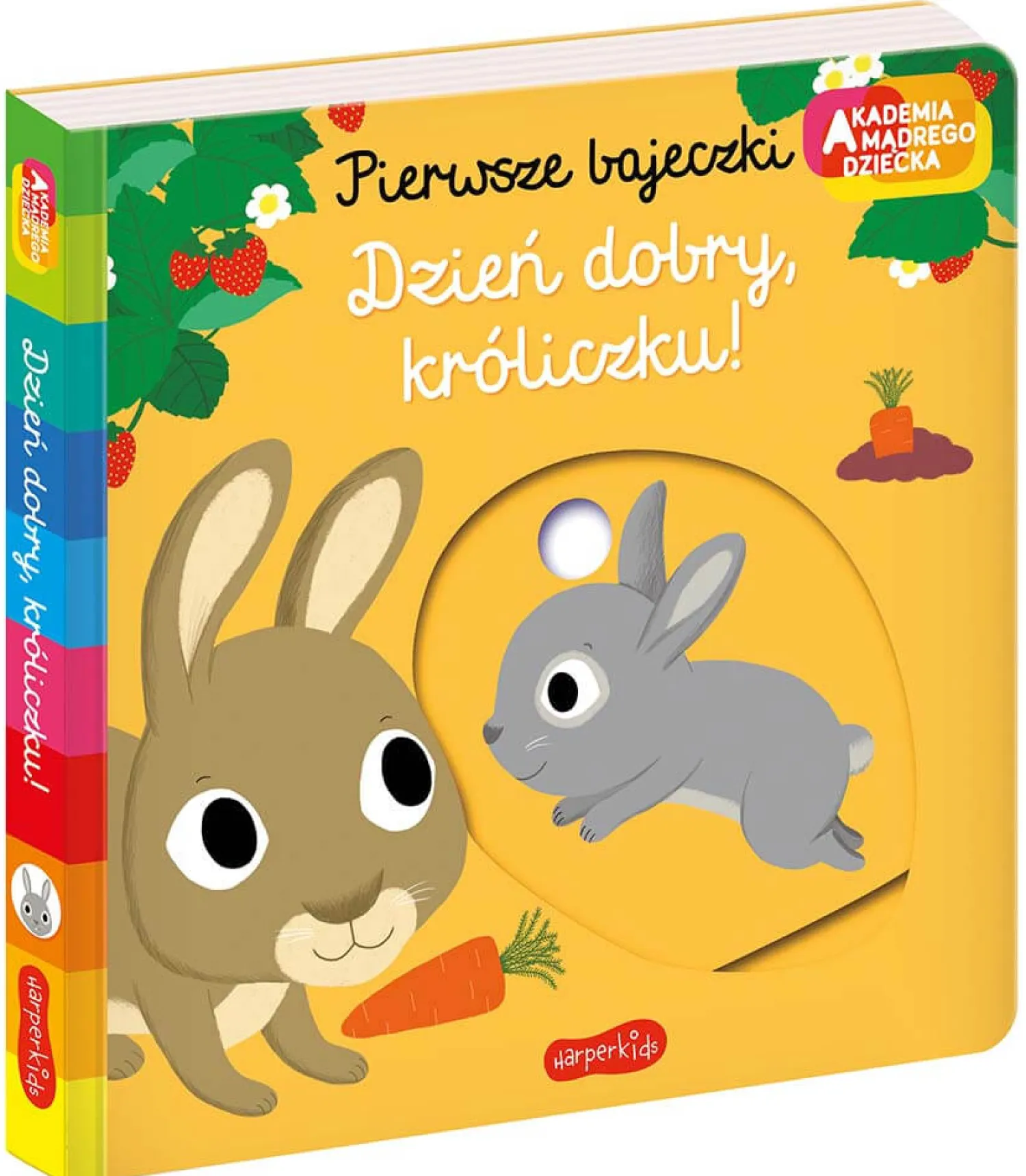 Ruchome Elementy|0-2 Lat | HarperCollins Dzień dobry, króliczku! Pierwsze bajeczki. Akademia mądrego dziecka
