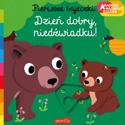 Ruchome Elementy|0-2 Lat | HarperCollins Dzień dobry, niedźwiadku! Pierwsze bajeczki. Akademia mądrego dziecka