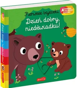 Ruchome Elementy|0-2 Lat | HarperCollins Dzień dobry, niedźwiadku! Pierwsze bajeczki. Akademia mądrego dziecka