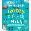 Encyklopedia rzeczy, które się mylą. Świat a wszechświat, tornado a huragan, mikroskop a teleskop oraz wiele innych par