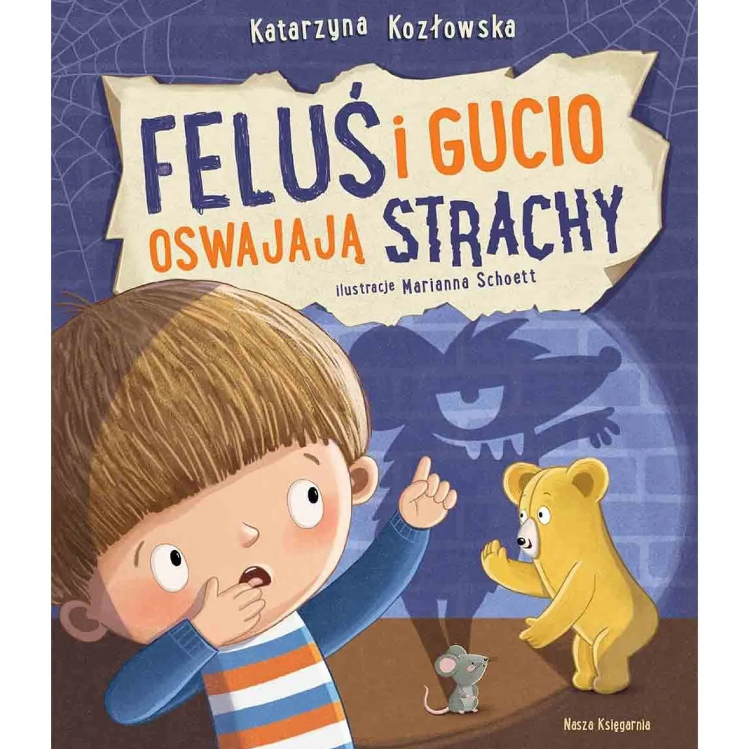 Feluś i Gucio oswajają strachy