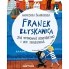 Franek Błyskawica. Jak wychować rodzeństwo i nie zwariować