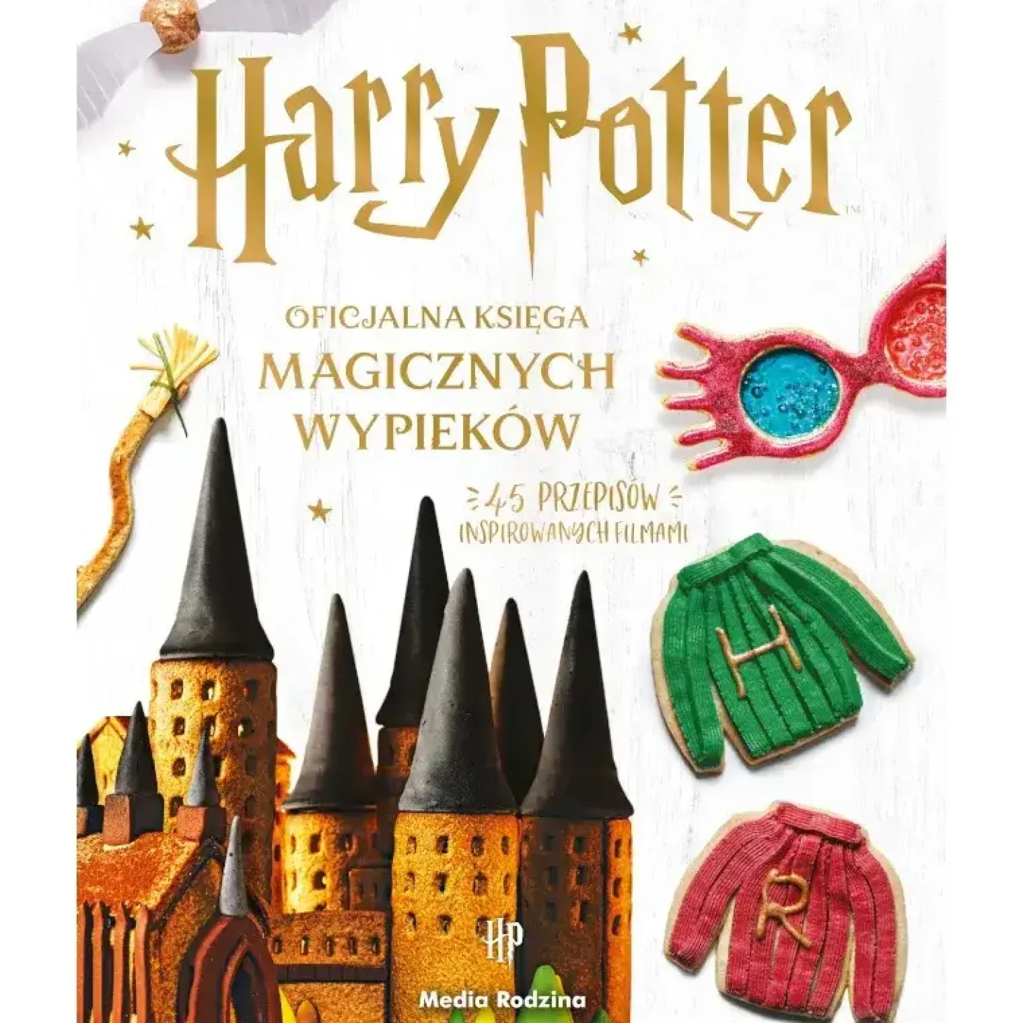 Harry Potter. Oficjalna księga magicznych wypieków