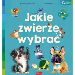 Jakie zwierzę wybrać
