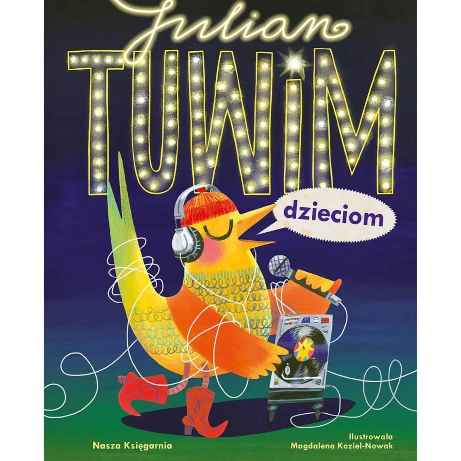 2-5 Lat|0-2 Lat | Wydawnictwo Nasza Księgarnia Julian Tuwim dzieciom