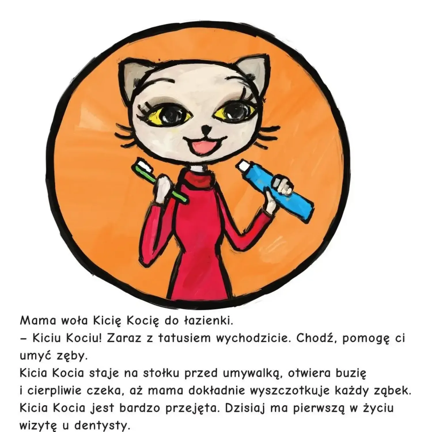 Kicia Kocia|Oswajanie Emocji | Wydawnictwo Media Rodzina Kicia Kocia u dentysty