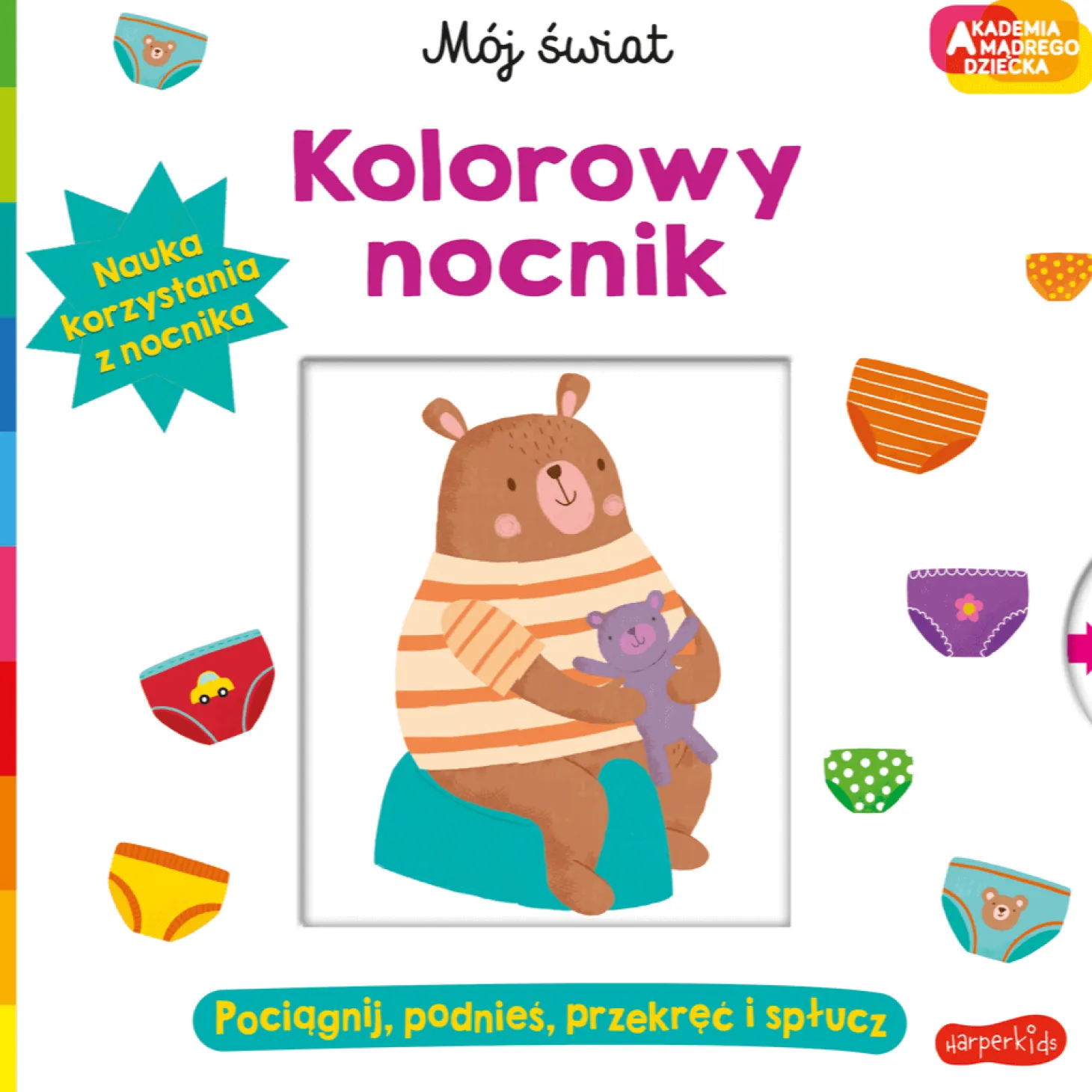 Kolorowy nocnik. Akademia mądrego dziecka. Mój świat