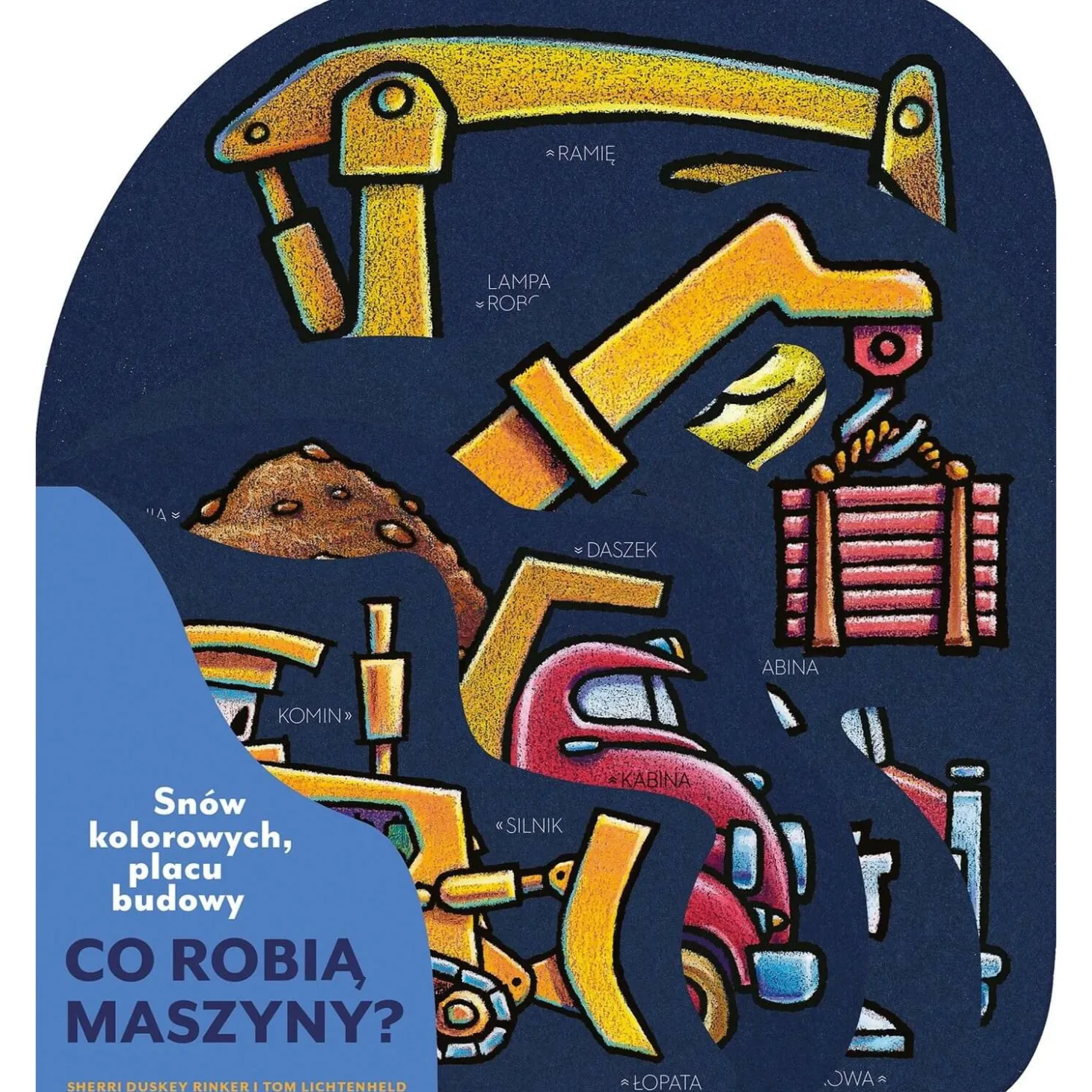 Koparka i cyfry. Snów kolorowych, placu budowy