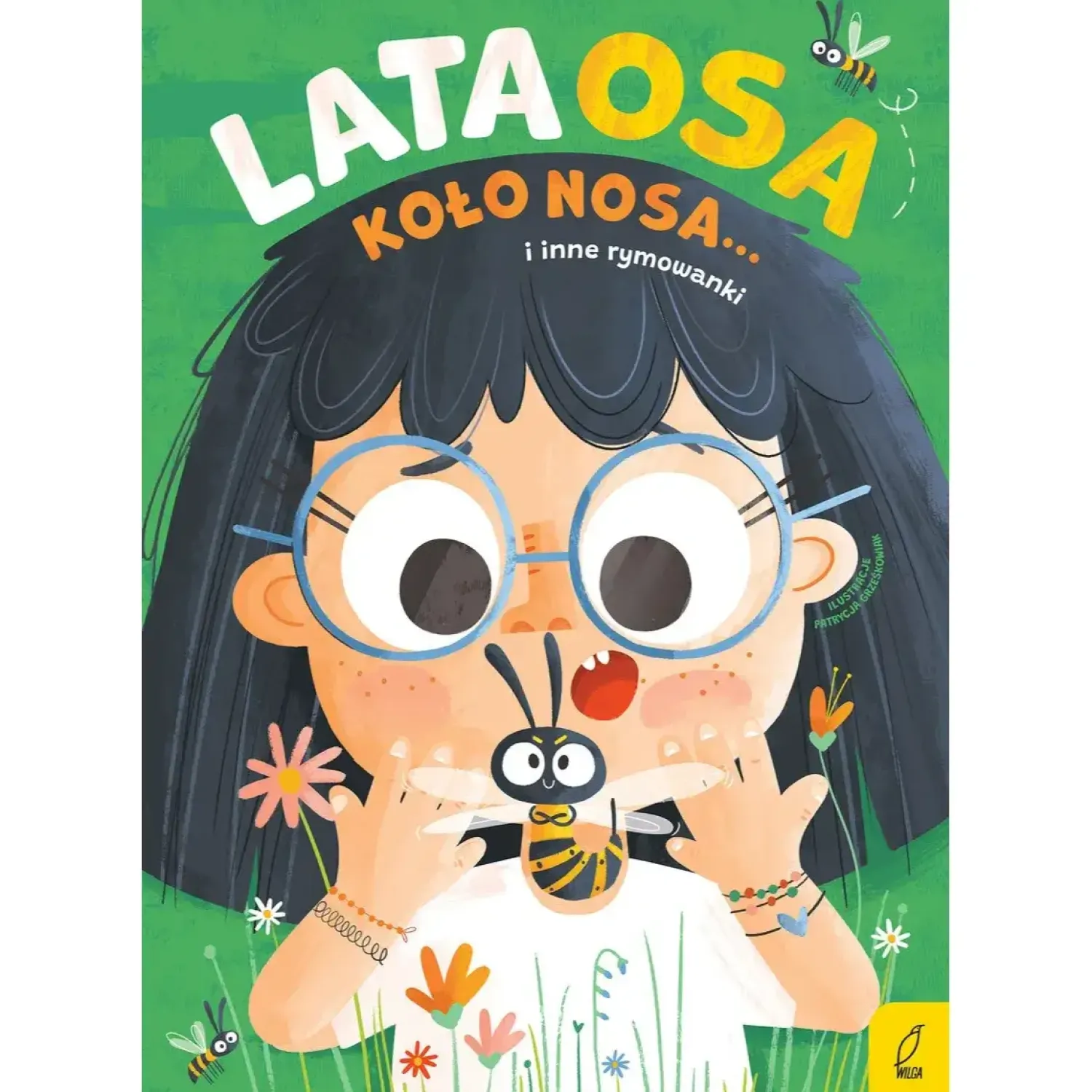 2-5 Lat | Wydawnictwo Wilga Lata osa koło nosa... i inne rymowanki