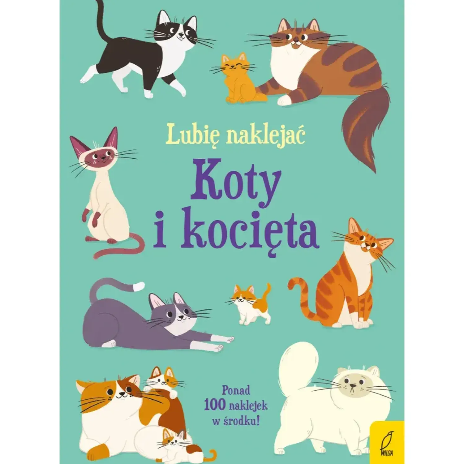 Naklejki|2-5 Lat | Wydawnictwo Wilga Lubię naklejać. Koty i kocięta