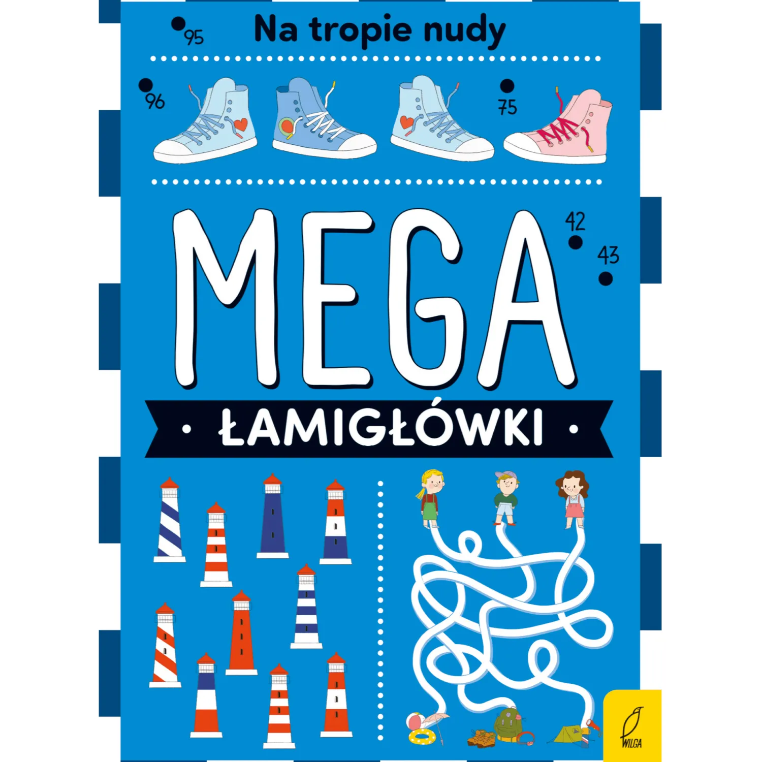 5-8 Lat|2-5 Lat | Wydawnictwo Wilga Mega łamigłówki. Na tropie nudy