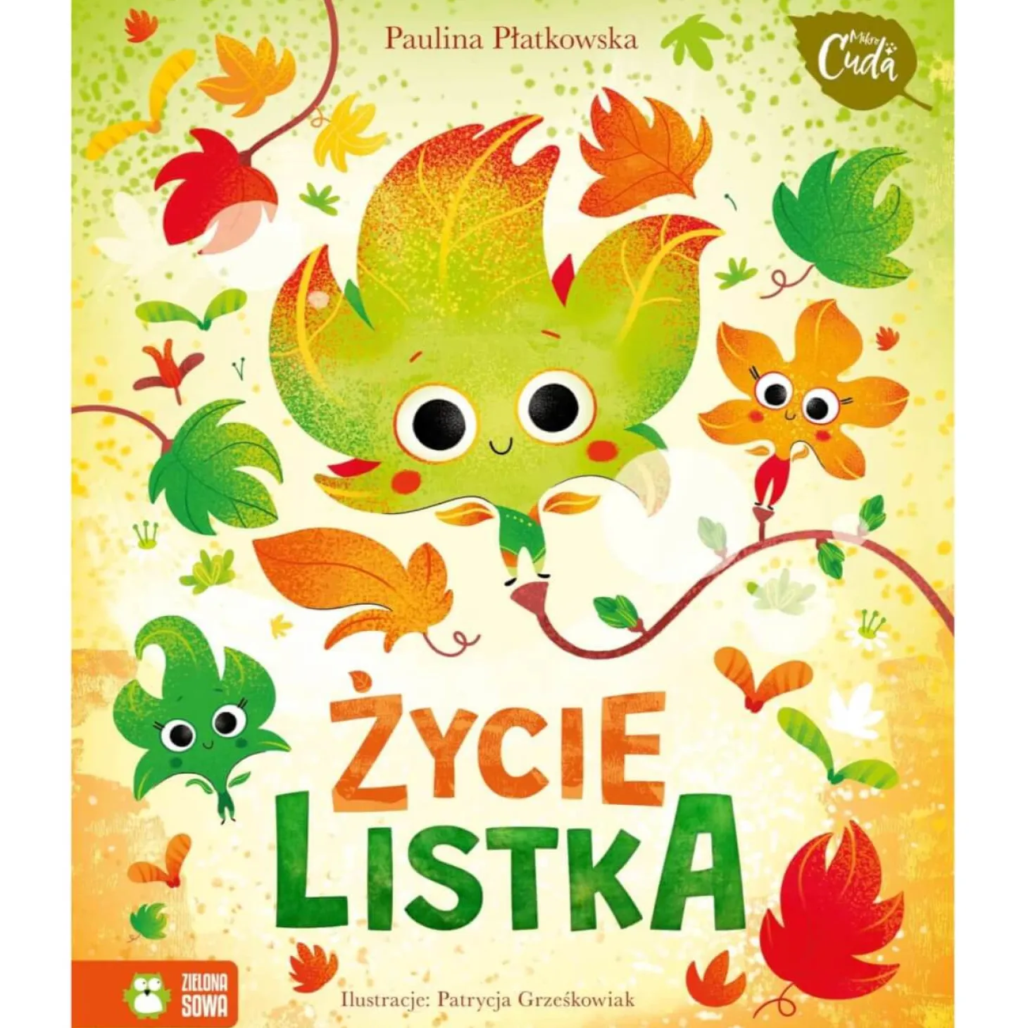Mikrocuda. Życie listka