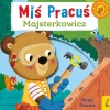 Miś Pracuś. Majsterkowicz