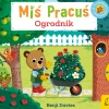 Miś Pracuś. Przesuń paluszkiem. Ogrodnik