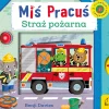 Miś Pracuś. Przesuń paluszkiem. Straż pożarna