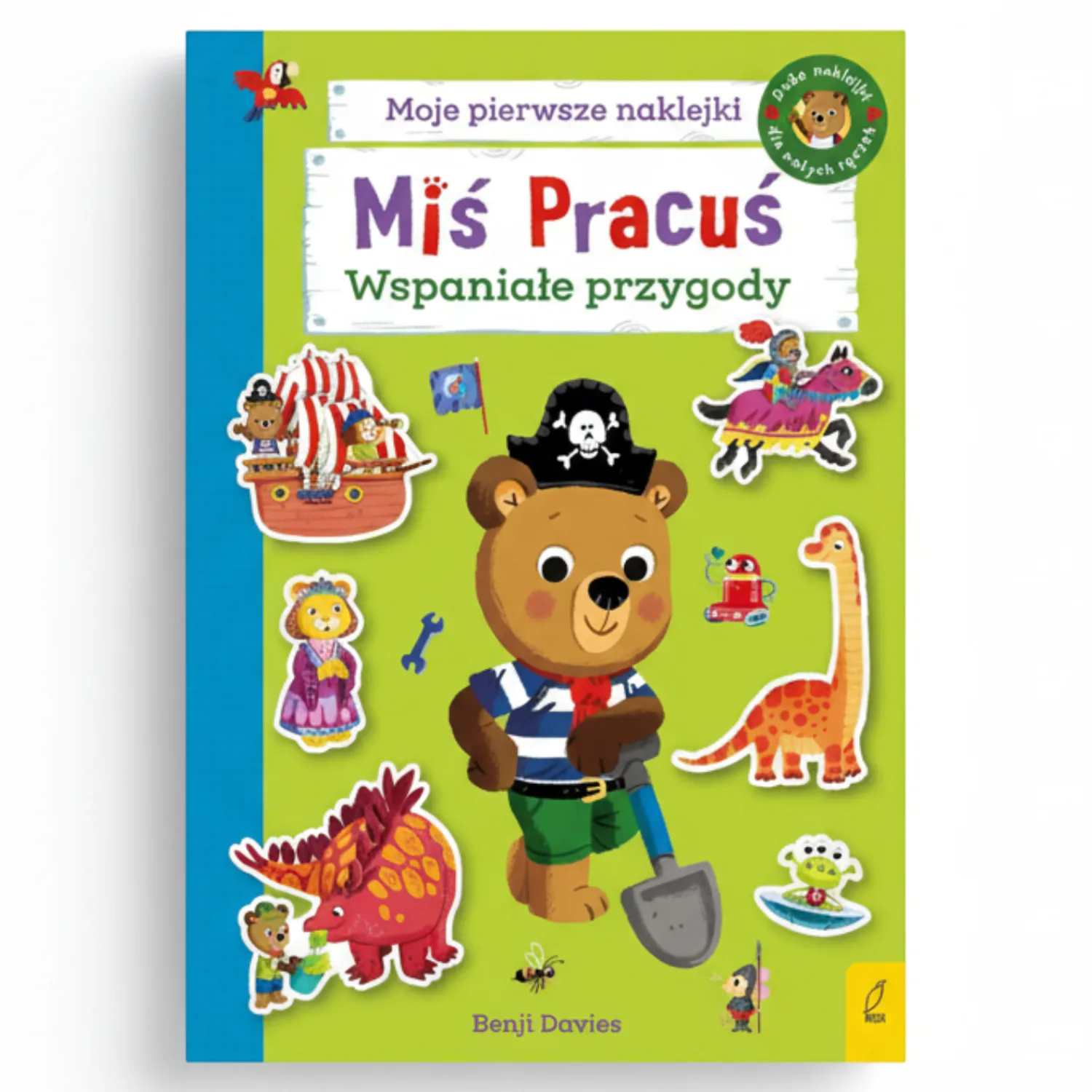 Naklejki|2-5 Lat | Wydawnictwo Wilga Miś Pracuś. Wspaniałe przygody. Książka z naklejkami
