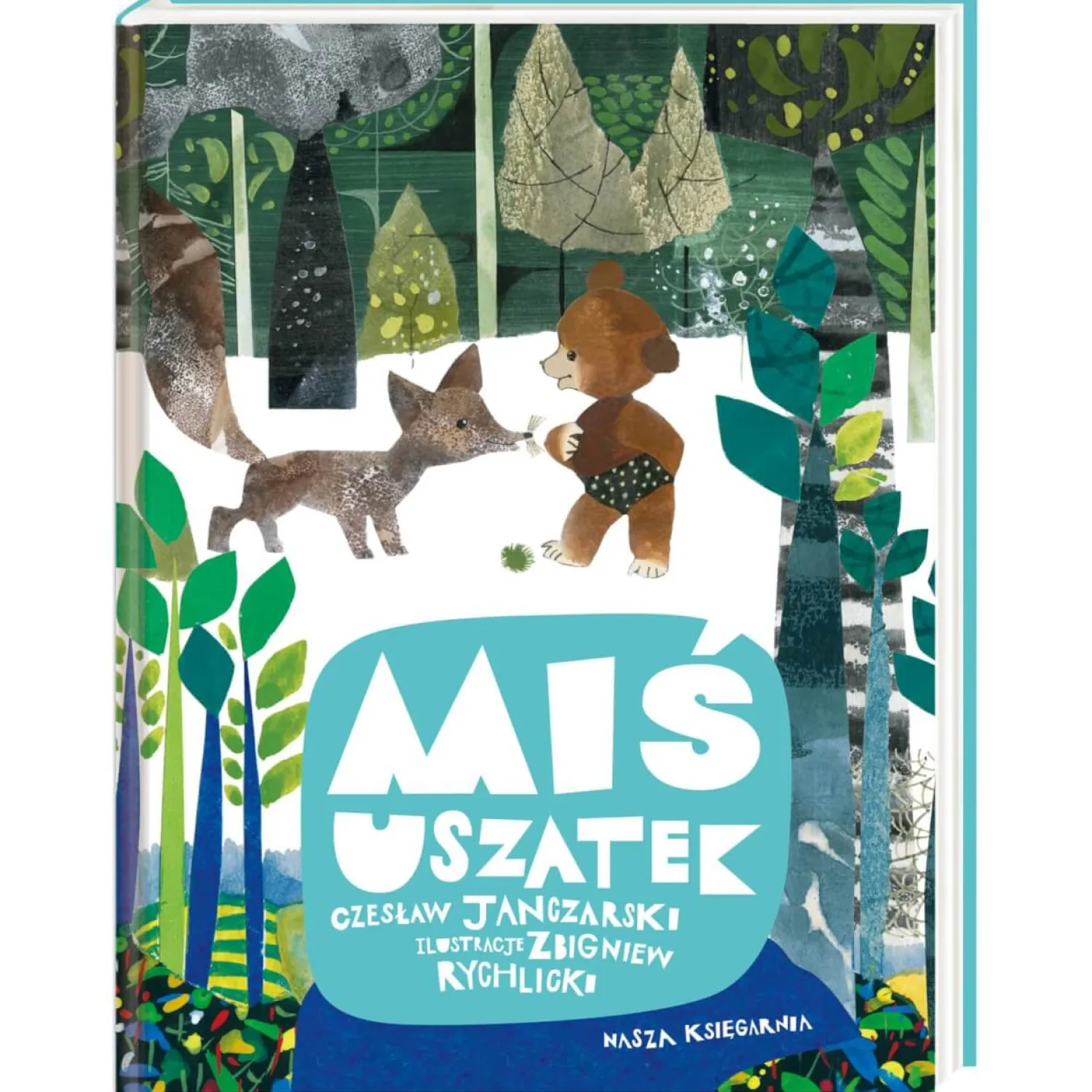 5-8 Lat|2-5 Lat | Wydawnictwo Nasza Księgarnia Miś Uszatek twarda okładka