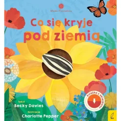 Młodzi przyrodnicy. Co się kryje pod ziemią
