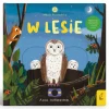Młodzi przyrodnicy. W lesie