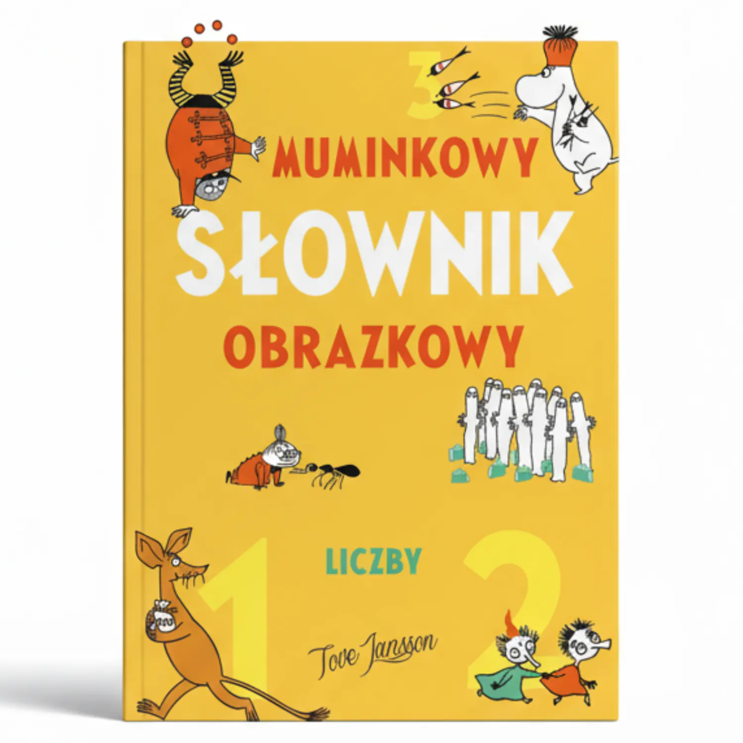 5-8 Lat|2-5 Lat | Wydawnictwo Nasza Księgarnia Muminkowy słownik obrazkowy. Liczby