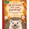 5-8 Lat|2-5 Lat | Wydawnictwo Mamania Na językach cichych i głośnych zwierząt. Szumiące historyjki logopedyczne