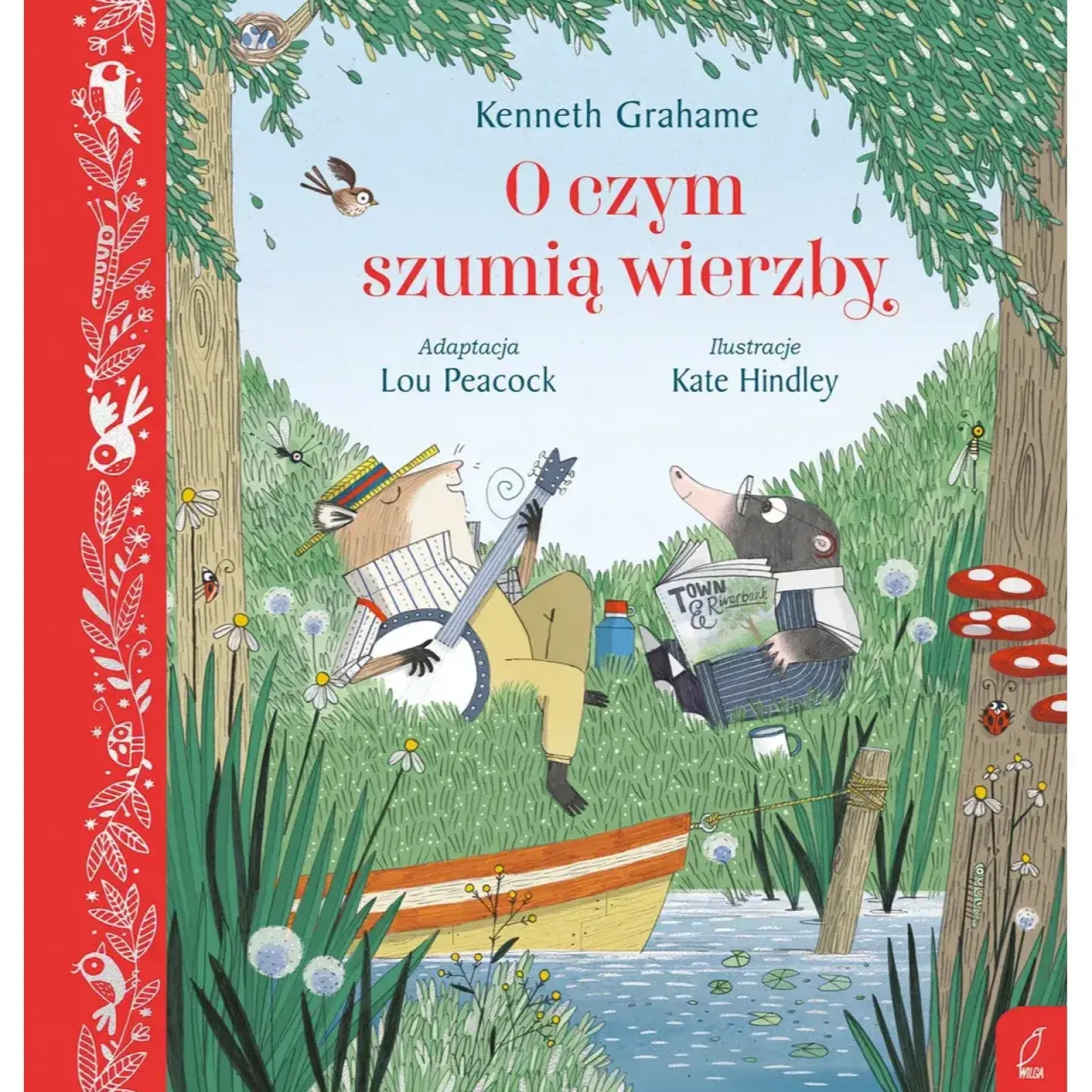 O czym szumią wierzby