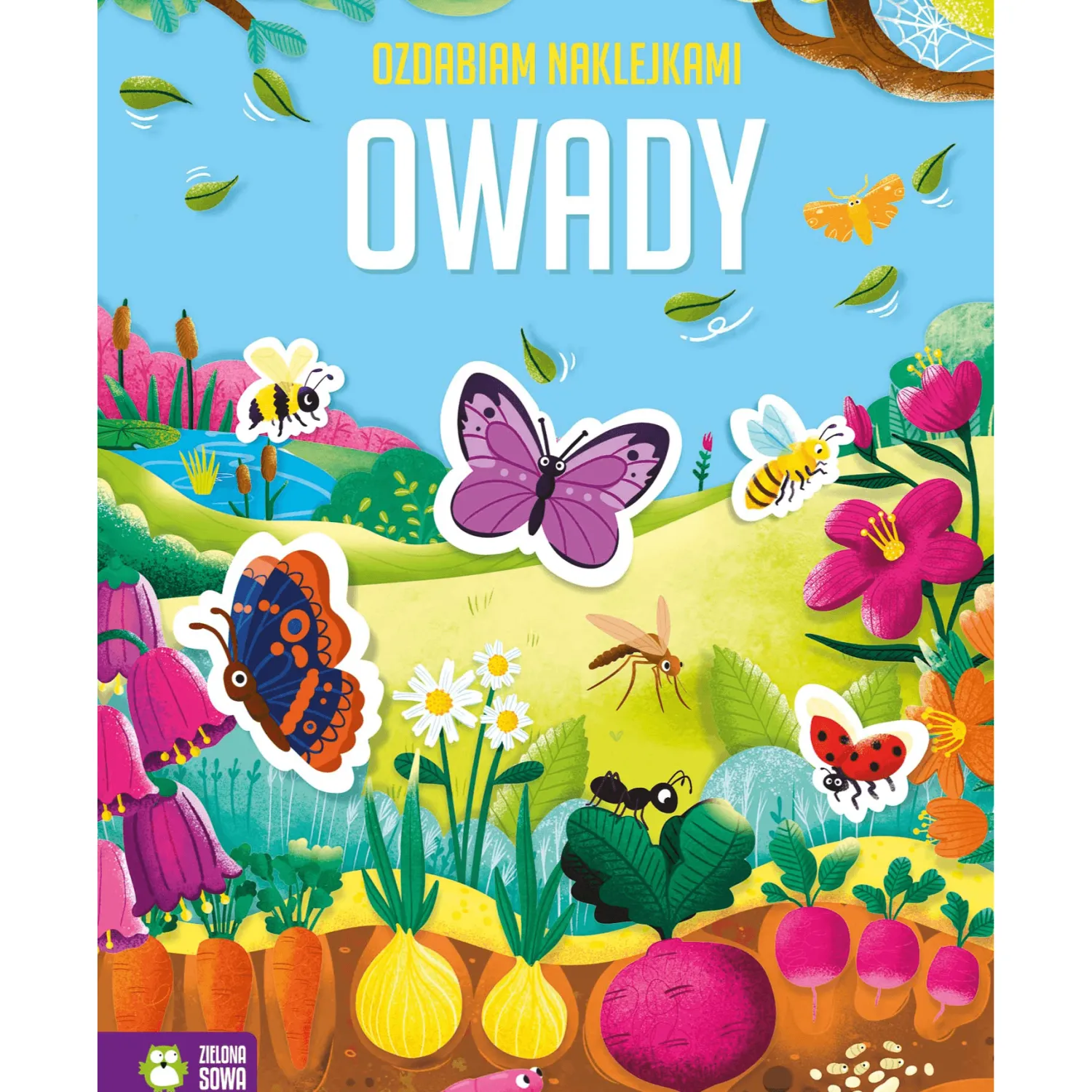 Idealne W Podróży|4 Lata + | Wydawnictwo Zielona Sowa Ozdabiam naklejkami. Owady
