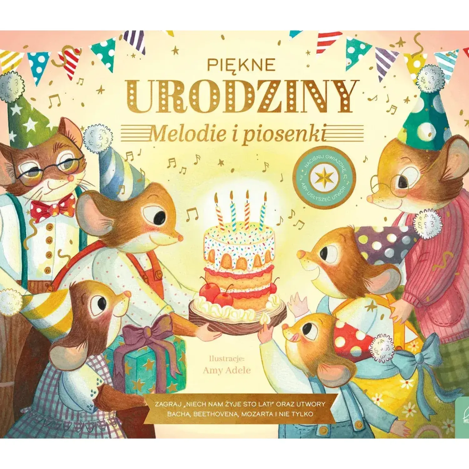 5-8 Lat|2-5 Lat | Wydawnictwo Wilga Piękne urodziny. Melodie i piosenki. Muzykalne Myszy