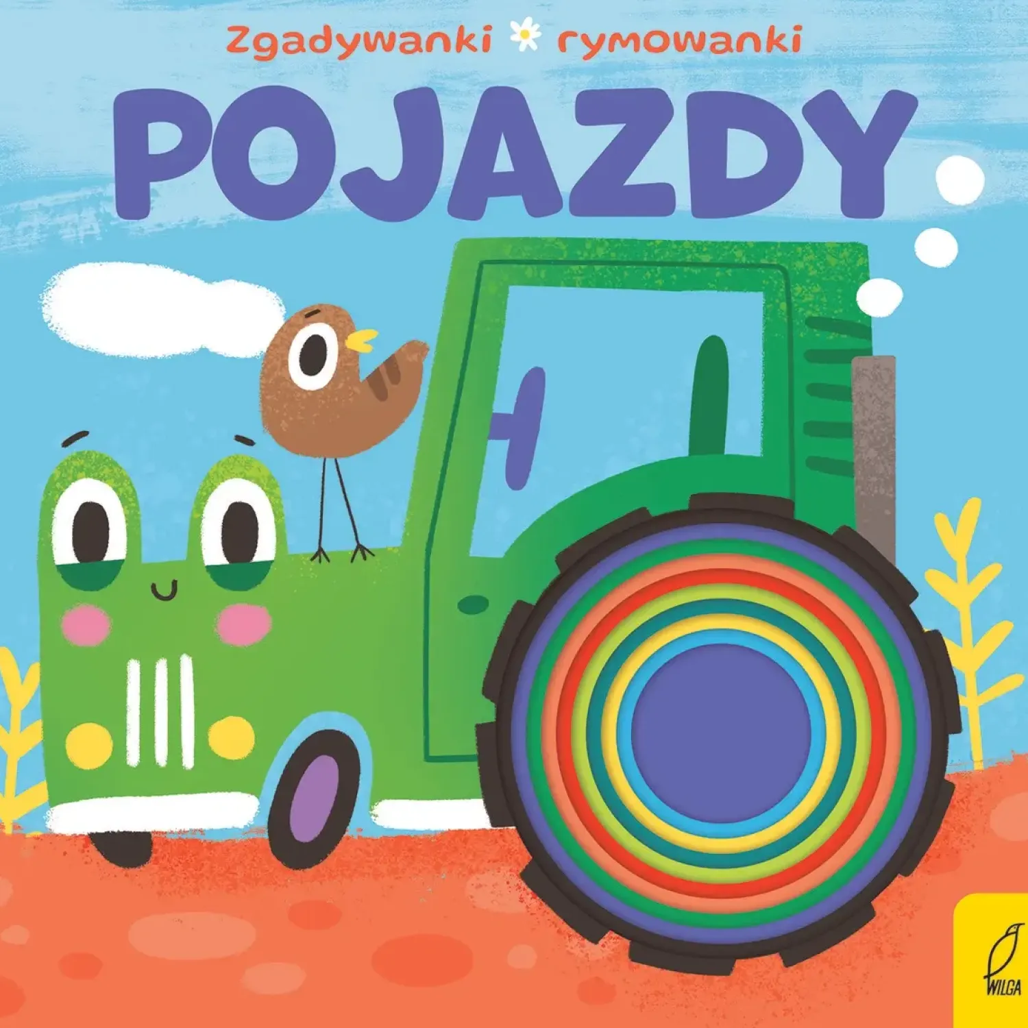 2-5 Lat|0-2 Lat | Wydawnictwo Wilga Pojazdy. Zgadywanki, rymowanki