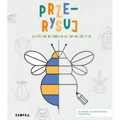 2-5 Lat|Kolorowanki | Wydawnictwo Kropka Prze-rysuj. Lustrzane rysowanie dla najmłodszych