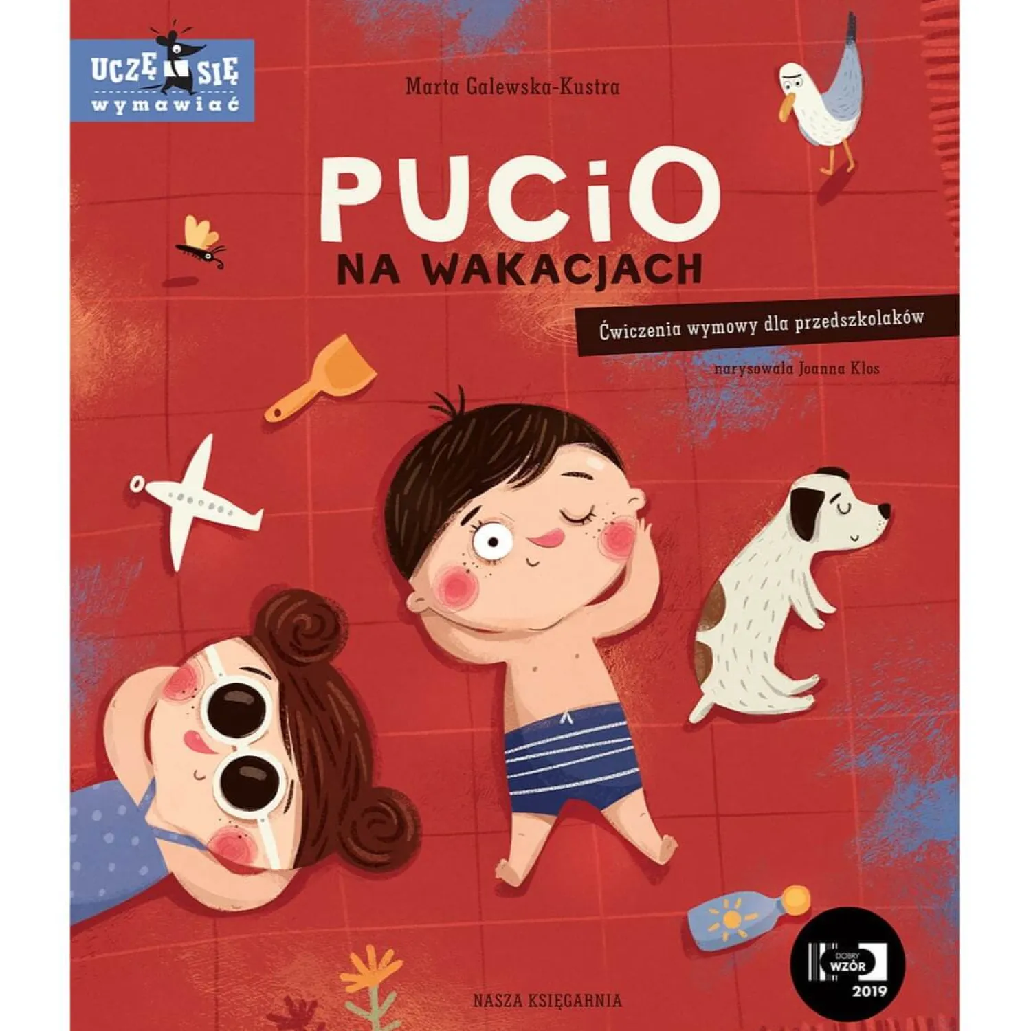 Pucio|2-5 Lat | Wydawnictwo Nasza Księgarnia Pucio na wakacjach. Ćwiczenia wymowy dla przedszkolaków