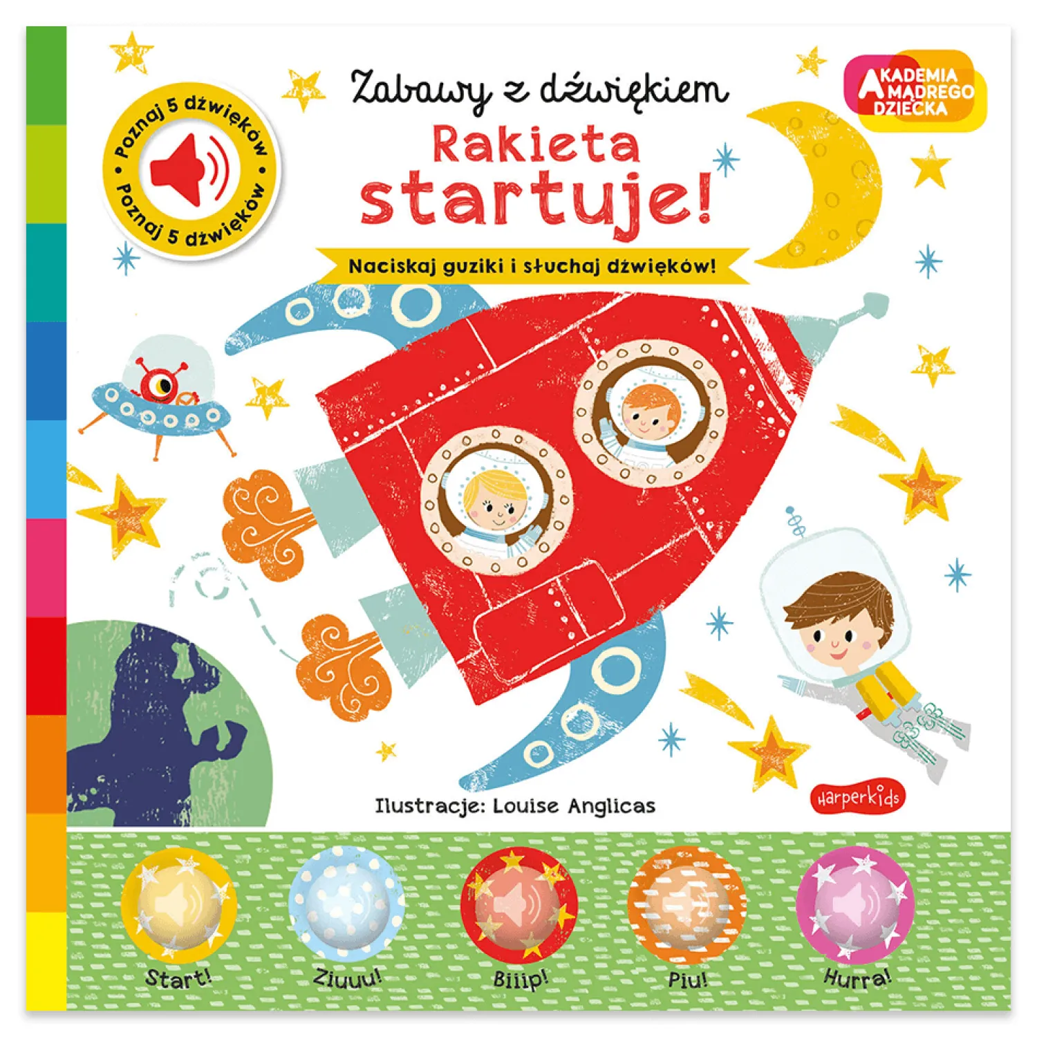 2-5 Lat|0-2 Lat | HarperCollins Rakieta startuje! Akademia Mądrego Dziecka. Zabawy z dźwiękiem