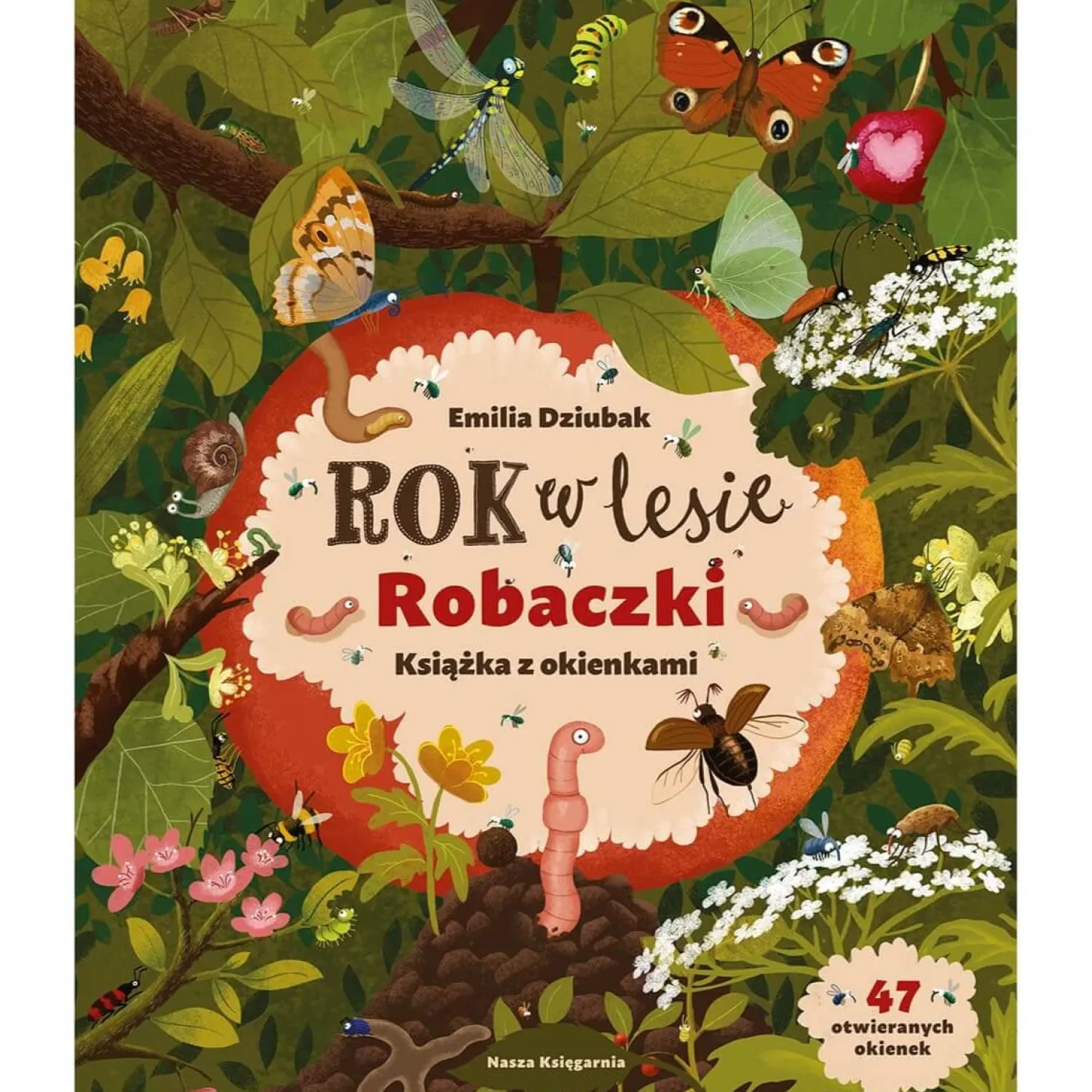 5-8 Lat|2-5 Lat | Wydawnictwo Nasza Księgarnia Rok w lesie. Robaczki. Książka z okienkami