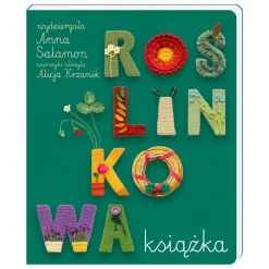 2-5 Lat | Wydawnictwo Nasza Księgarnia Roślinkowa książka