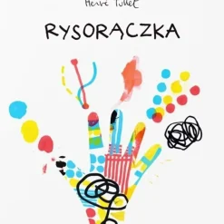 5-8 Lat|2-5 Lat | Wydawnictwo Babaryba Rysorączka
