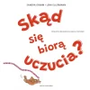 Skąd się biorą uczucia?