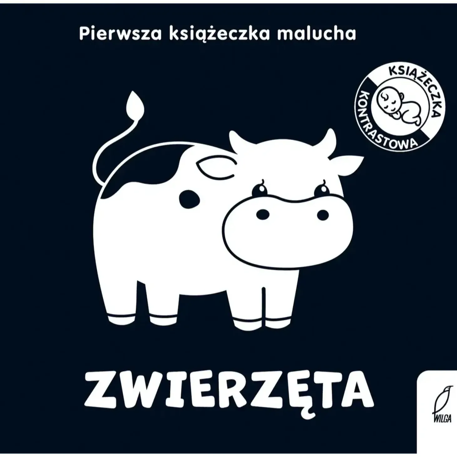 Zwierzęta. Pierwsza książeczka malucha. Kontrastowe książeczki